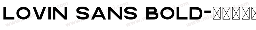 Lovin Sans Bold字体转换
